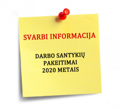 5 AKTUALIAUSI DARBO SANTYKIŲ PAKEITIMAI 2020 METAIS